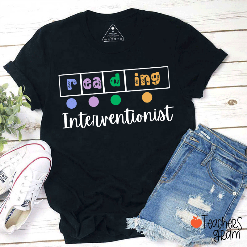 Reading Interventionist Teacher T-Shirt