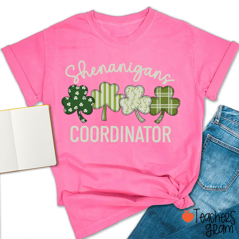 Shenanigans Coordinator Shamrock Teacher T-Shirt