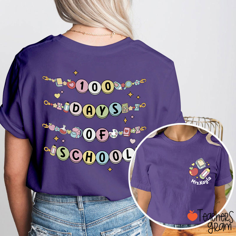 Personalized Name Happy 100 Days Of School Beaded Teacher Two Sided T-Shirt