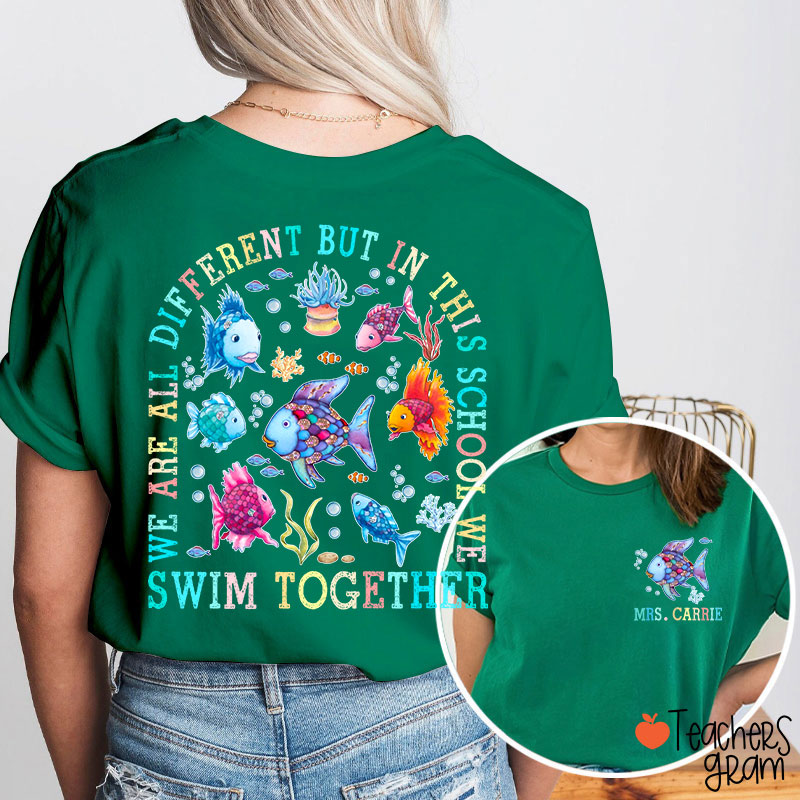Personalized Name We Are All Different Teacher Two Sided T-Shirt