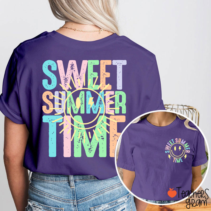 Sweet Summer Time Teacher Two Sided T-Shirt