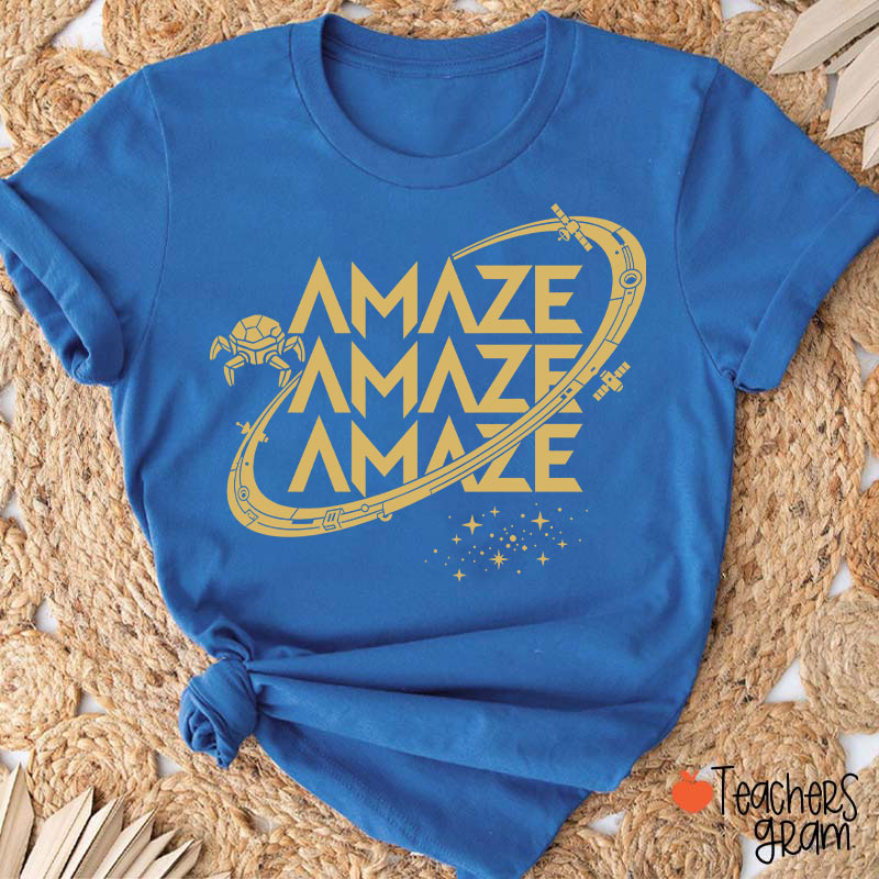 Funny Amaze Amaze Amaze Teacher T-Shirt
