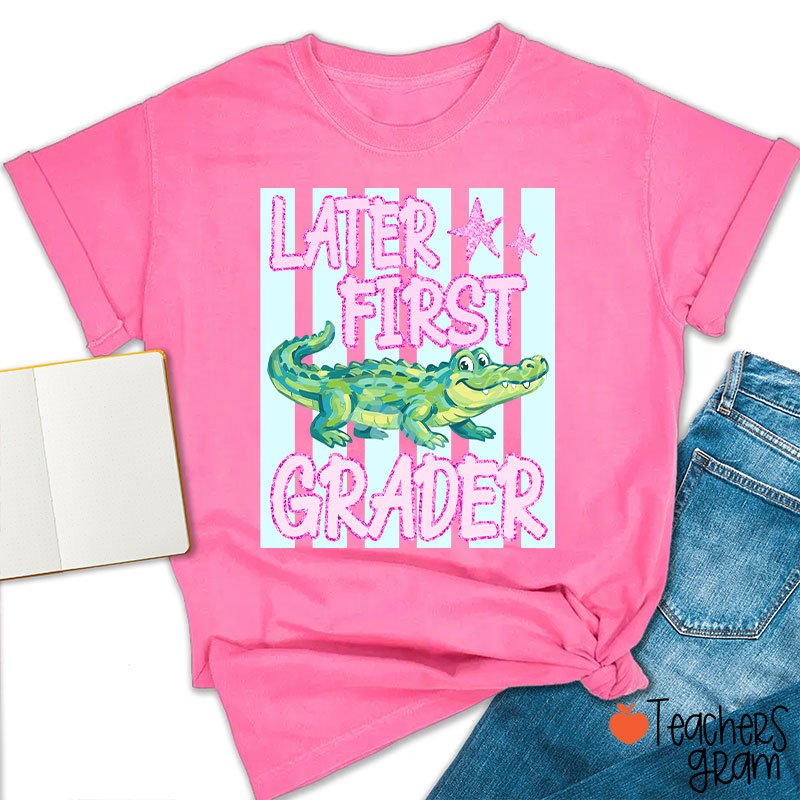 Personalized Grade Later Gator Teacher T-Shirt