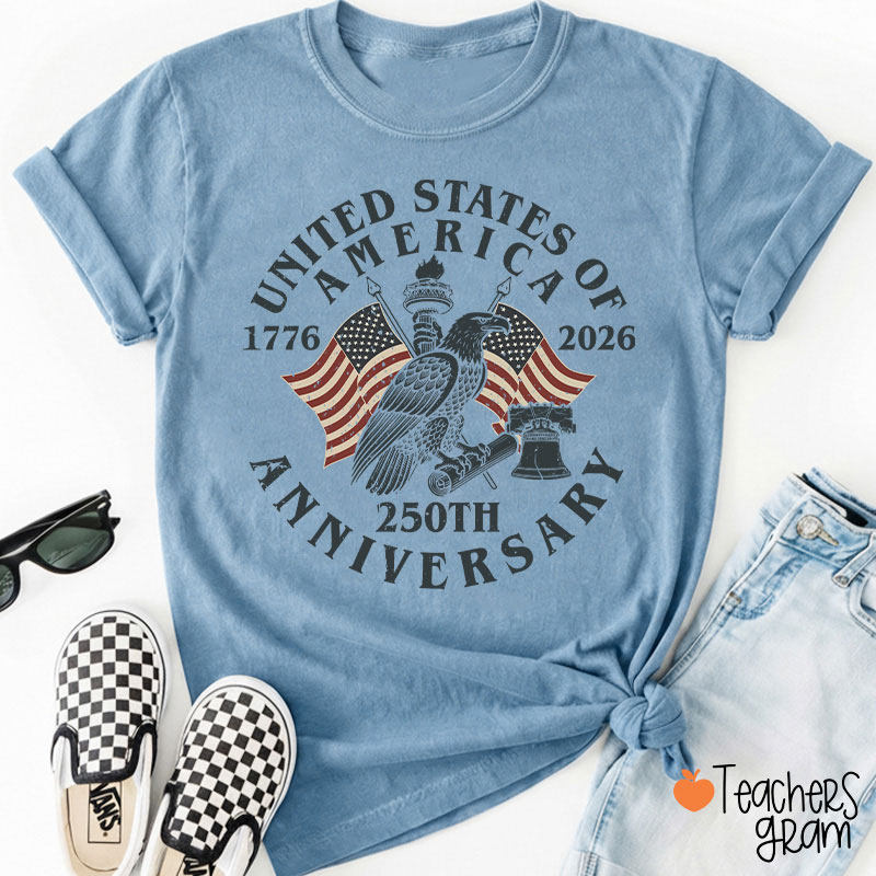 United States Of America 250th Anniversary Teacher T-Shirt