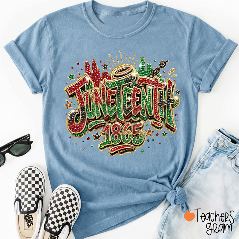 Juneteenth 1865 Teacher T-Shirt
