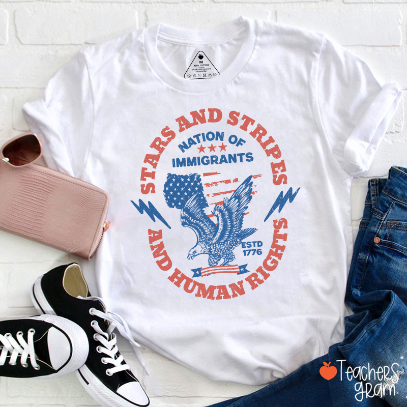 Stars Stripes And Human Rights Teacher T-Shirt