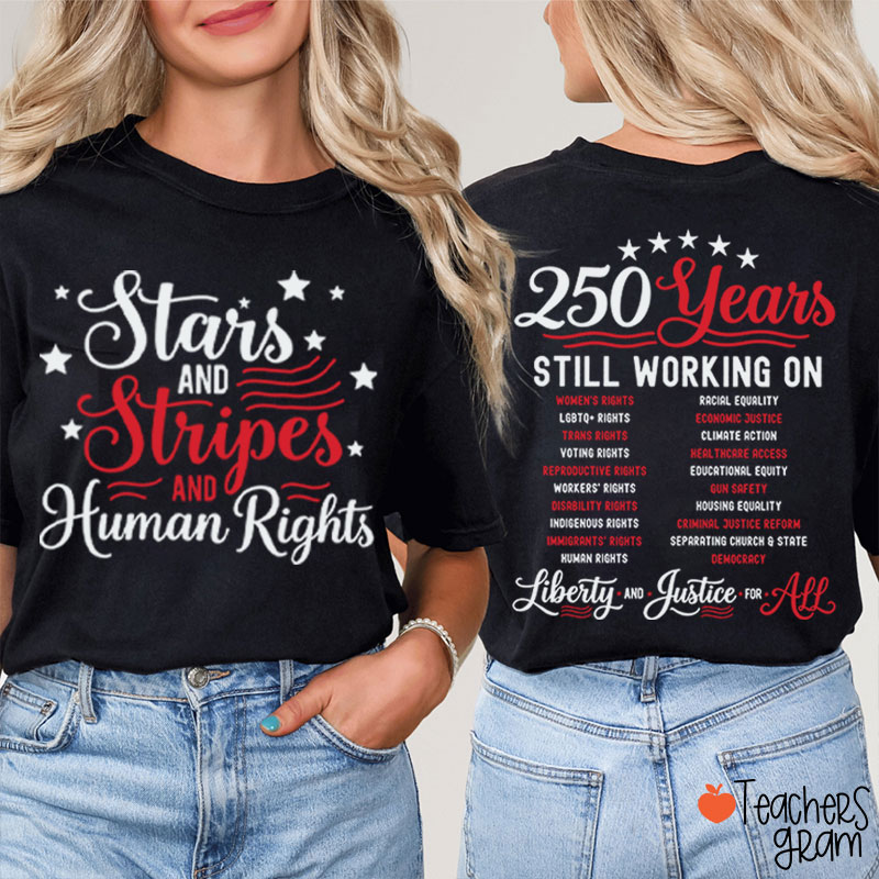 Stars And Stripes And Human Rights Teacher Two Sided T-Shirt