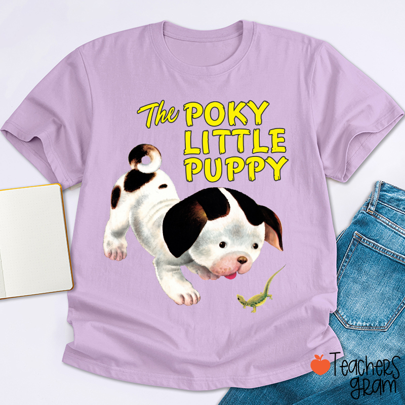 The Poky Little Puppy Teacher T-Shirt