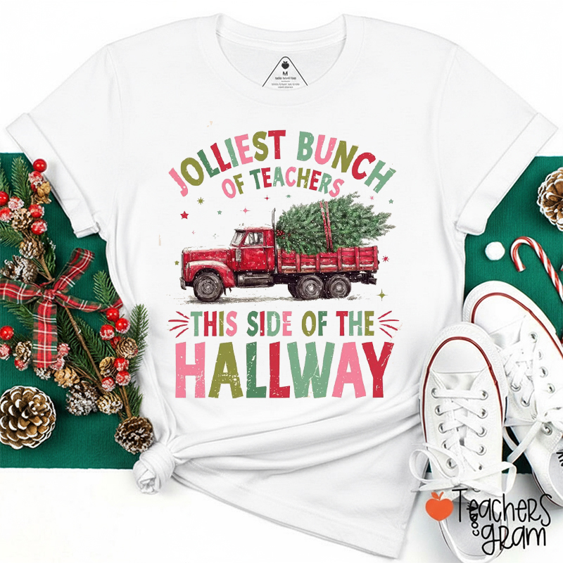 Jolliest Bunch Teacher T-Shirt