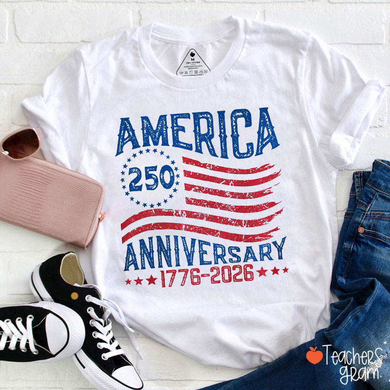 America 250th Anniversary Teacher T-Shirt