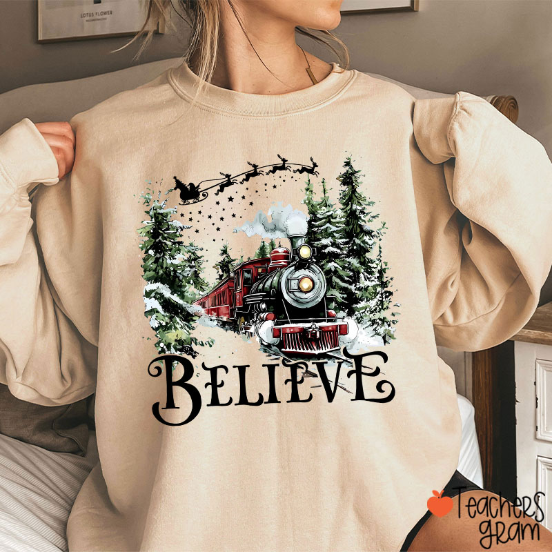 Believe Polar Express Teacher Sweatshirt