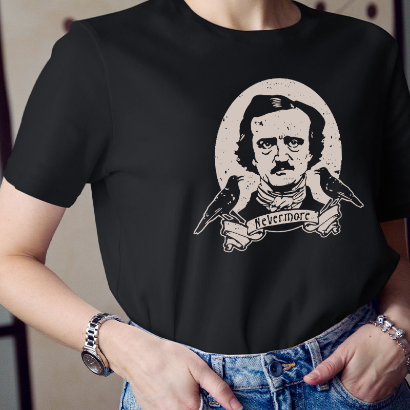 Edgar Allan Poe Nevermore Teacher T-Shirt