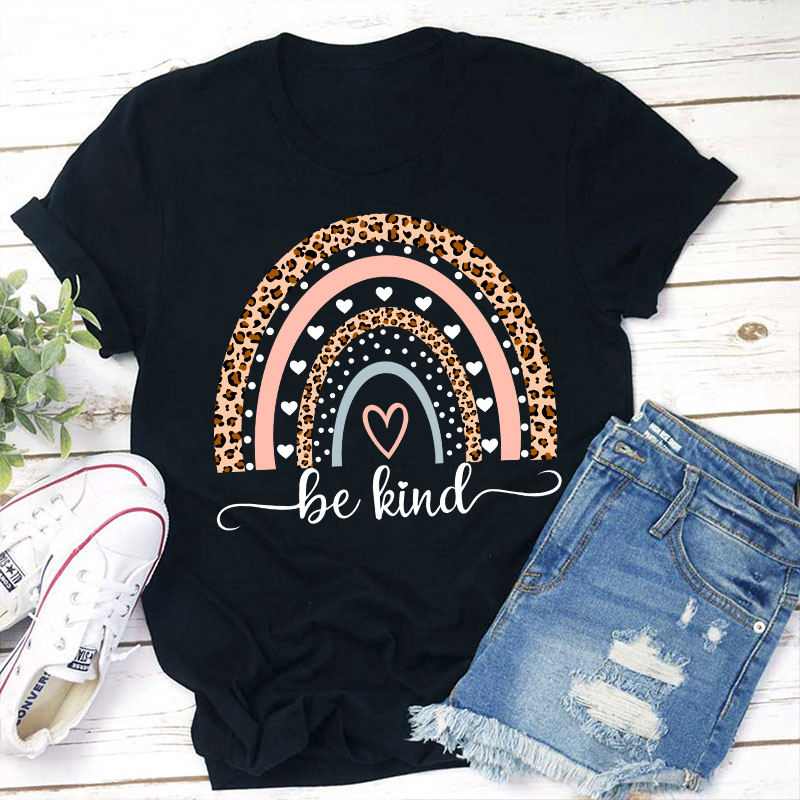 Be Kind Rainbow Teacher T-Shirt