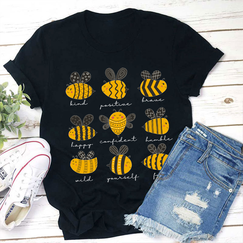 Bee Kind Positive Brave Happy Confident Humble Teacher T-Shirt