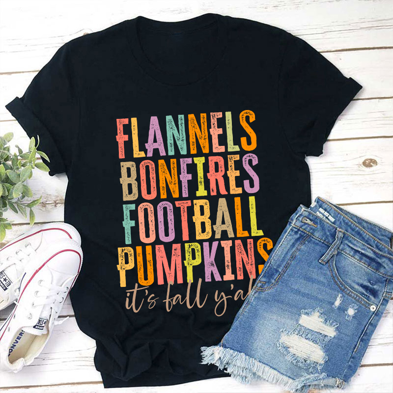 It's Fall Y'all Teacher T-Shirt