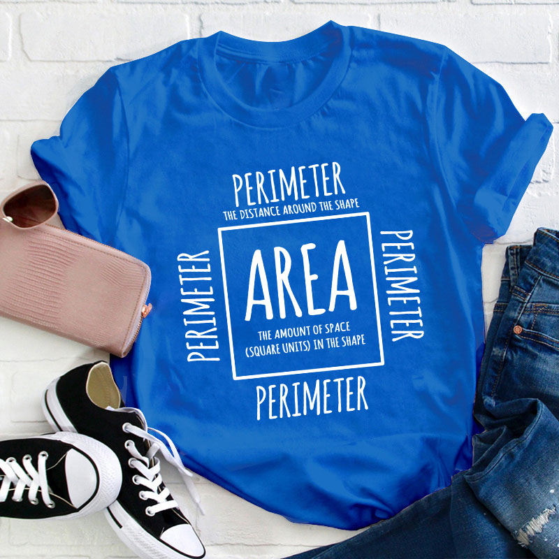 Area Perimeter Teacher T-Shirt