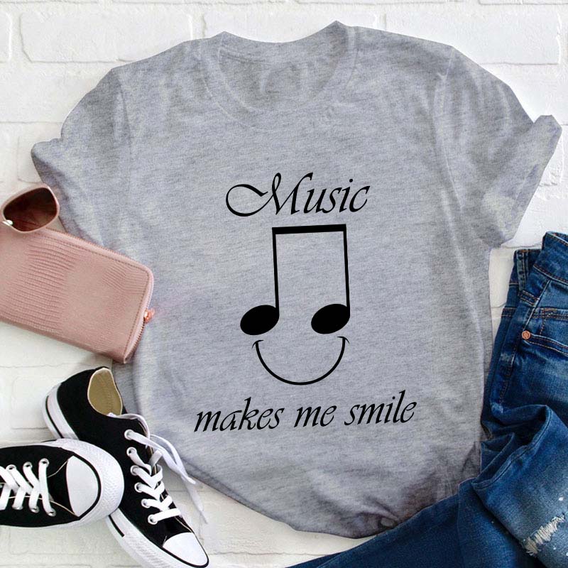 Music Makes Me Smile Teacher T-Shirt
