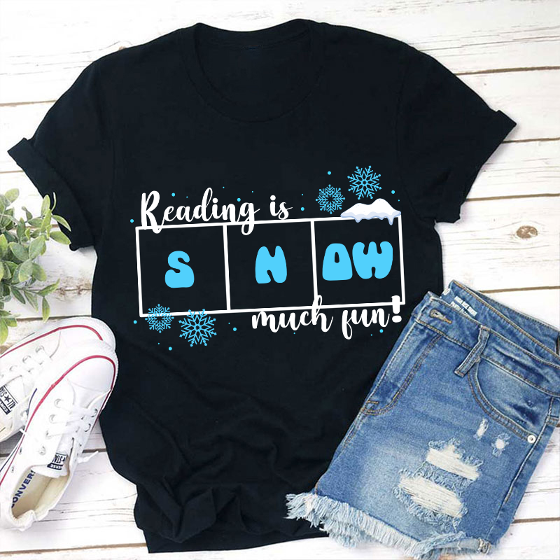 Reading Is Snow Much Fun Teacher T-Shirt Sale-Teachersgram