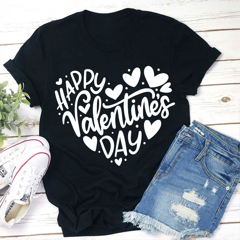 Happy Valentine's Day Teacher T-Shirt