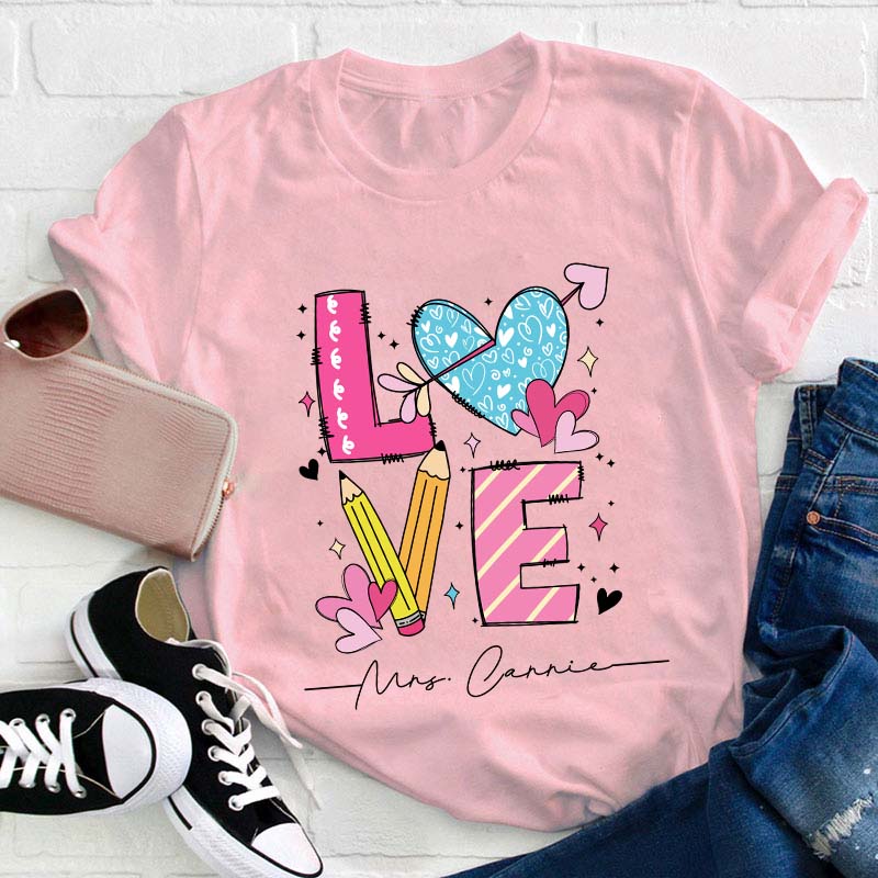 Personalized Love Teacher Name Heart Teacher T-Shirt