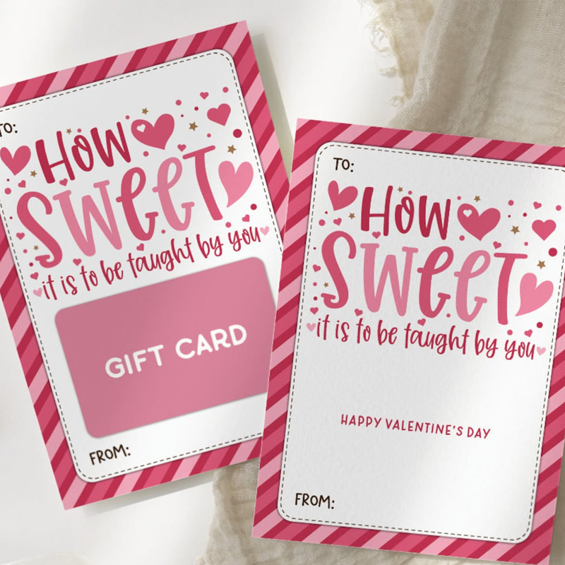 How Sweet It Is To Be Taught By You Valentines Card