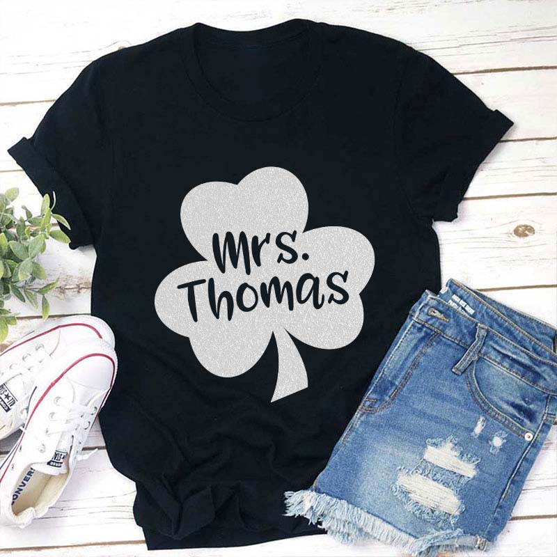 Personalized Name Lucky Shamrock Teacher T-Shirt