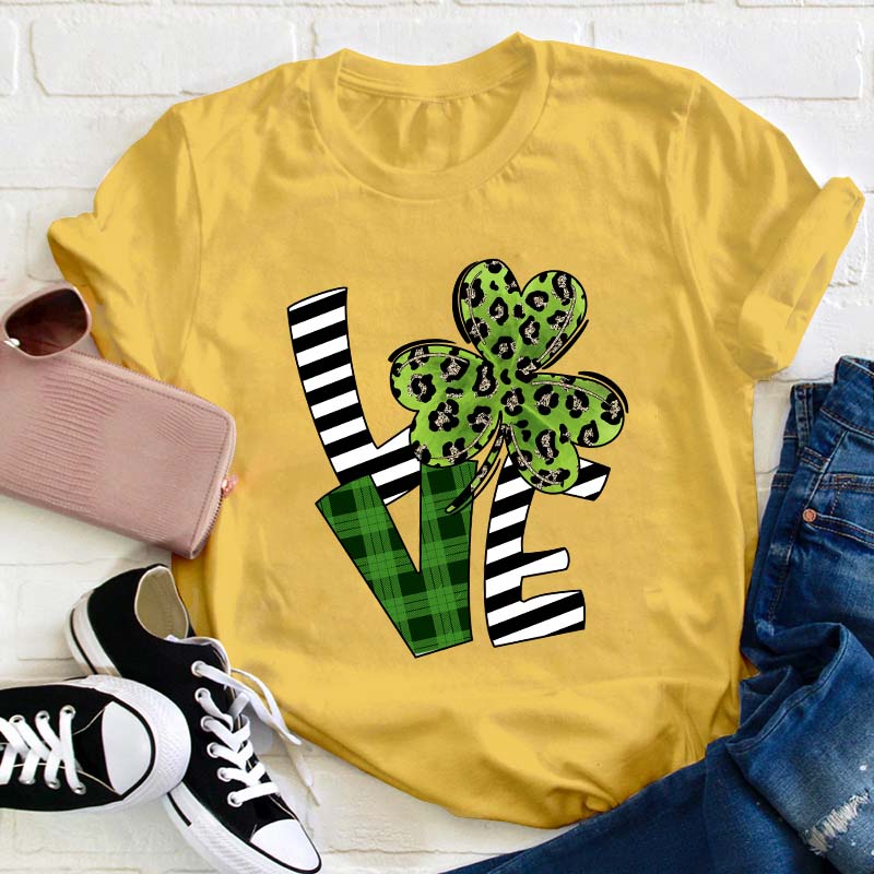 Love Patrick Day Leaf Clover Teacher T-Shirt