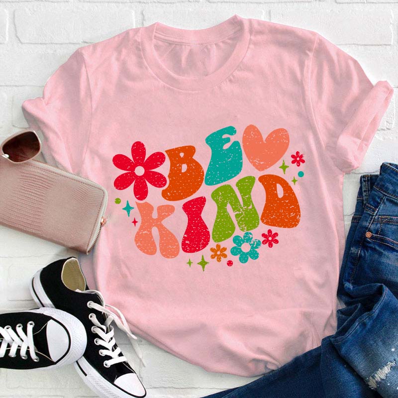 Be Kind Teacher T-Shirt