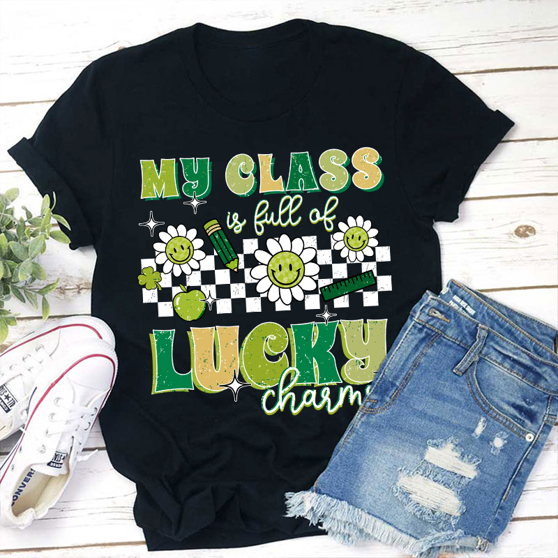 My Class Is Full Of Lucky Charms Checkerboard Teacher T-Shirt
