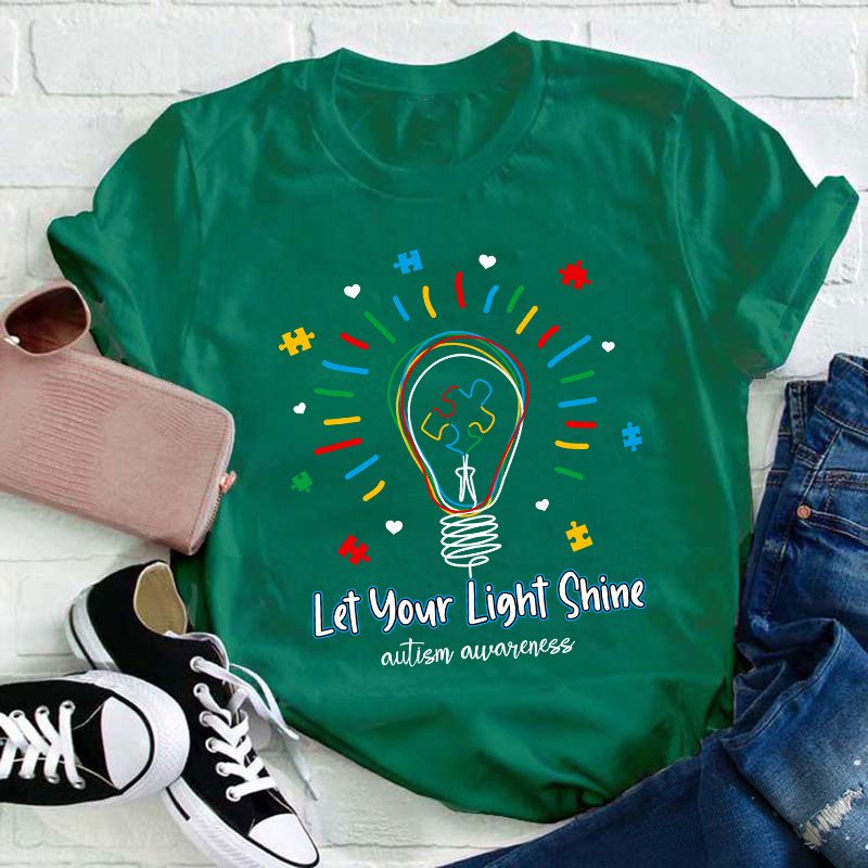 Let Your Light Shine Autism Awareness Teacher T-Shirt