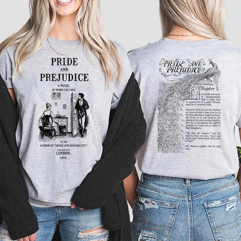 Pride And Prejudice A Novel In Three Volumes Teacher Two Sided T-Shirt