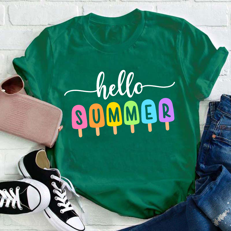 Hello Summer Popsicle Teacher T-Shirt
