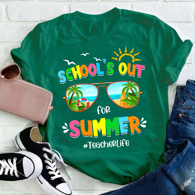 Summerbreak School's Out For Summer Teacher T-Shirt