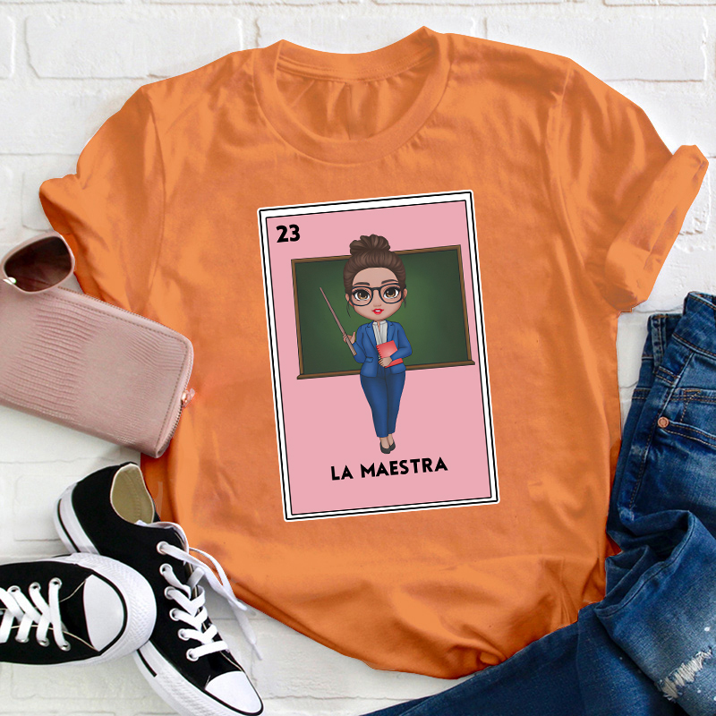 La Maestra Bilingual  Spanish Teacher T-Shirt