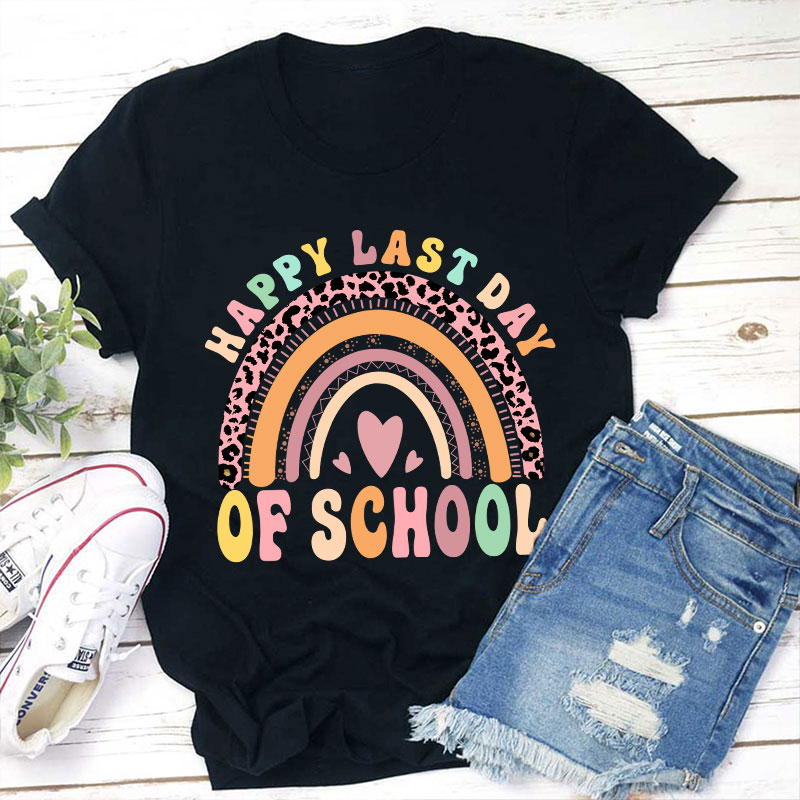 Happy Last Day Of School Rainbow Teacher T-Shirt Sale-Teachersgram
