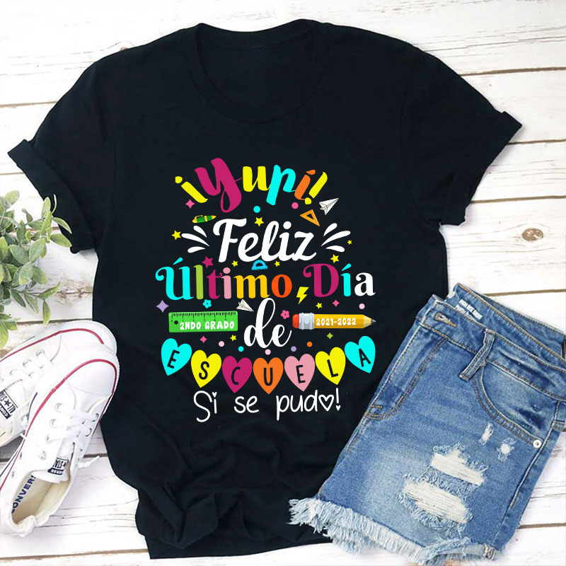 Personalized Último Día de Clases Teacher Spanish T-Shirt Sale-Teachersgram