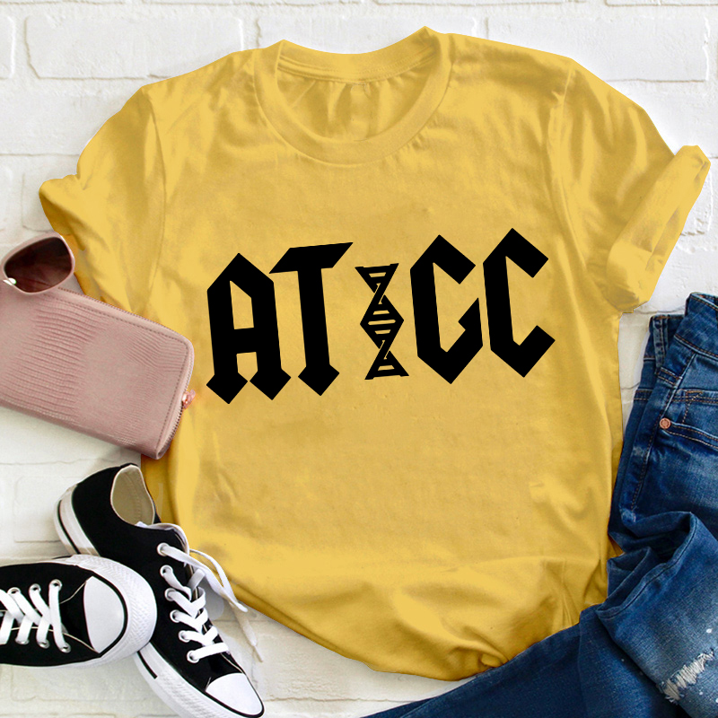 ATGC Molecular Biology Genetics Teacher T-Shirt