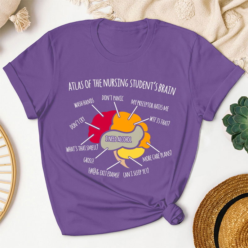 Atlas Of The Nursing Student's Brain T-Shirt