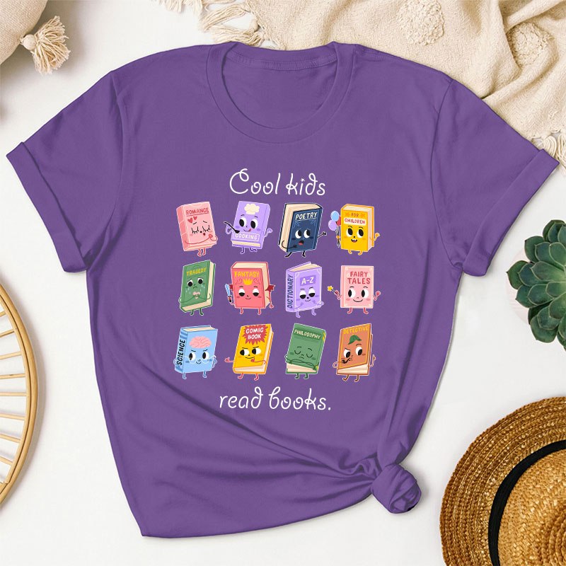 Cool Kids Read Books Teacher T-Shirt