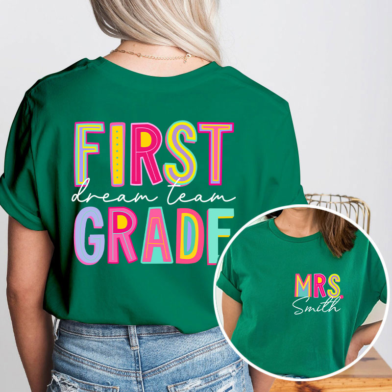 Personalized Teacher's Name And Grade Colorful Letter Design Teacher Two Sided T-Shirt