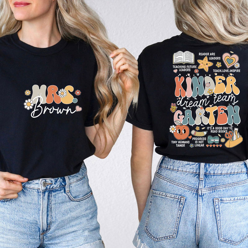 Personalized Teacher's Name And Grade Dream Team Teacher Two Sided T-Shirt