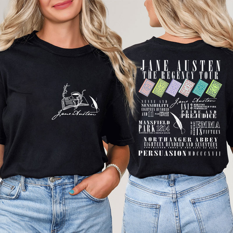 Jane Austen The Regency Tour Teacher Two Sided T-Shirt