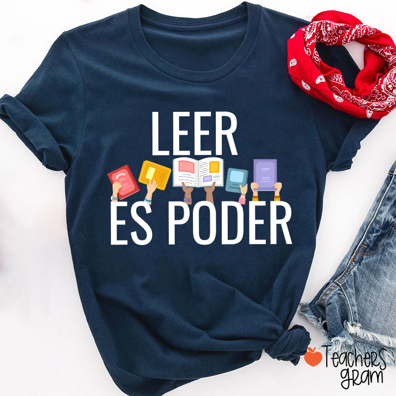 Leer Es Poder Spanish Teacher T-Shirt