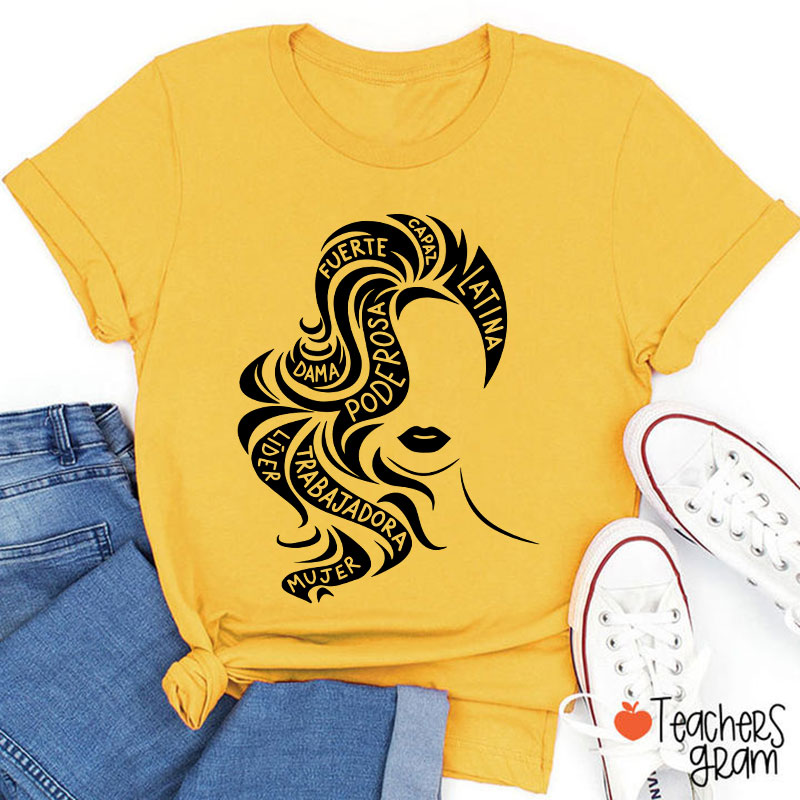Empowered Latina Chicana Spanish Teacher T-Shirt