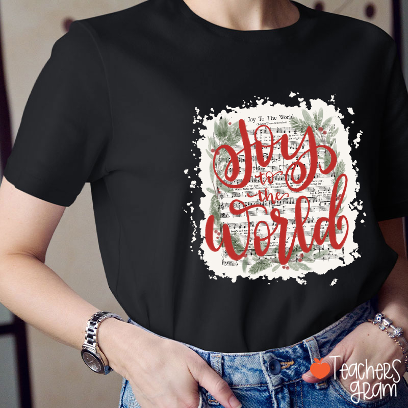 Joy To The World Music Teacher T-Shirt