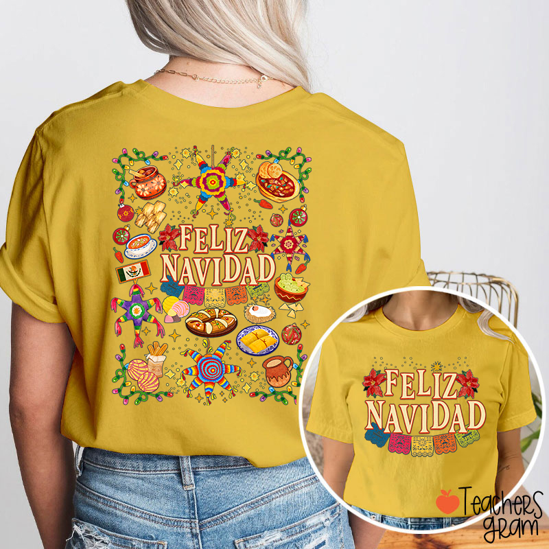 Feliz Navidad Spanish Traditional Food Spanish Teacher Two Sided T-Shirt