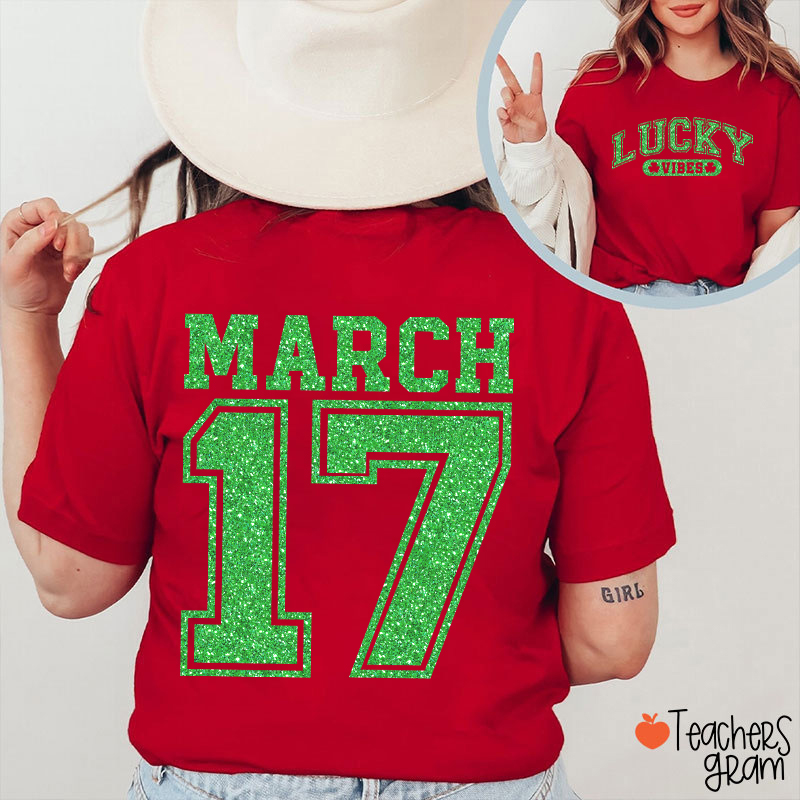 Glitter Lucky Vibes Teacher Two Sided T-Shirt