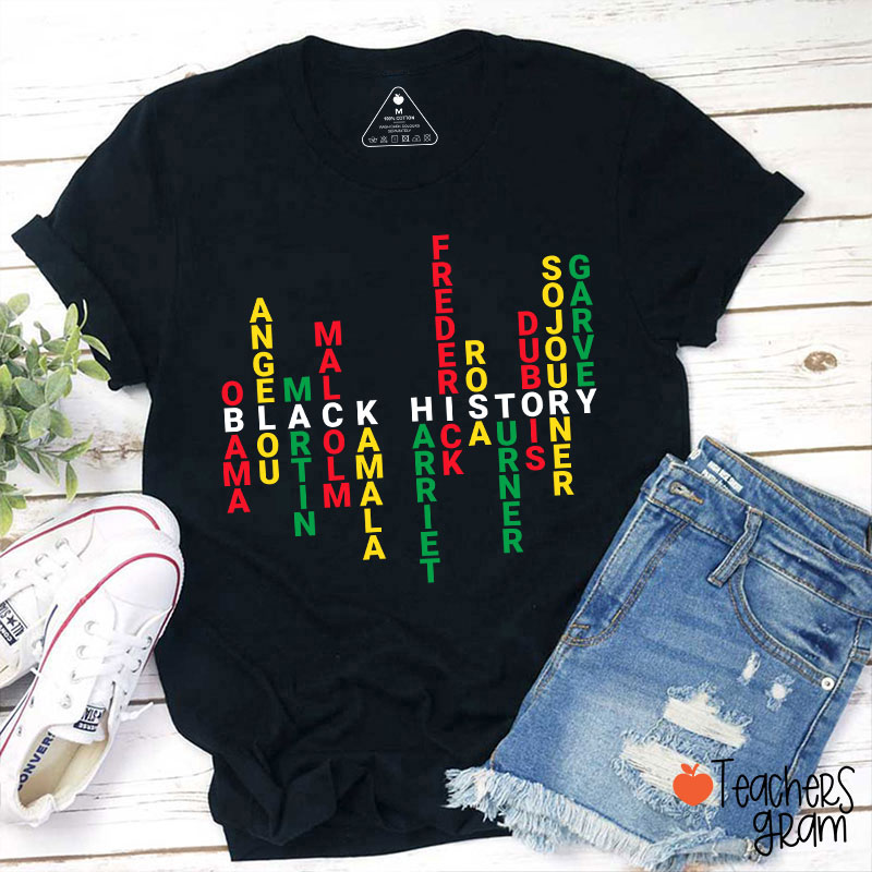 Black History Historical Figures Teacher T-Shirt