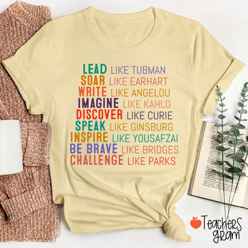 Lead Like Tubman Empowered Women Teacher T-Shirt