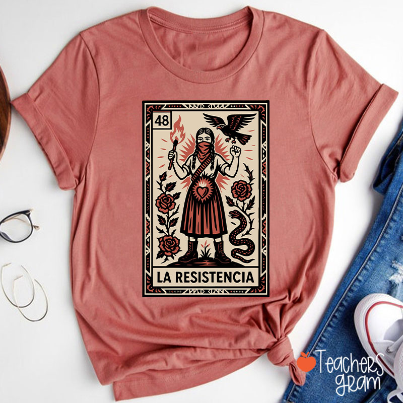La Resistencia Teacher T-Shirt